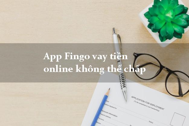 App Fingo vay tiền online không thế chấp