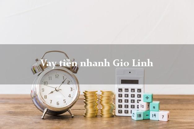 Vay tiền nhanh Gio Linh Quảng Trị