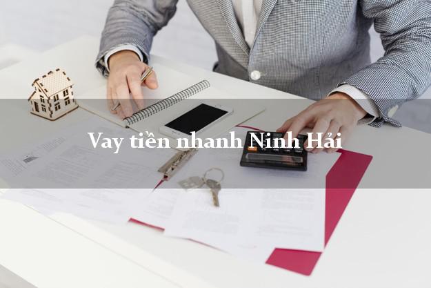 Vay tiền nhanh Ninh Hải Ninh Thuận