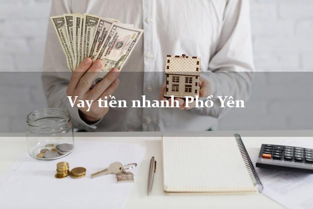 Vay tiền nhanh Phổ Yên Thái Nguyên
