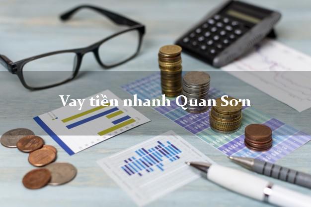 Vay tiền nhanh Quan Sơn Thanh Hóa